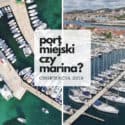 ceny portów i marin w Chorwacji w sezonie 2019