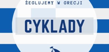 Cyklady - żeglujemy w Grecji